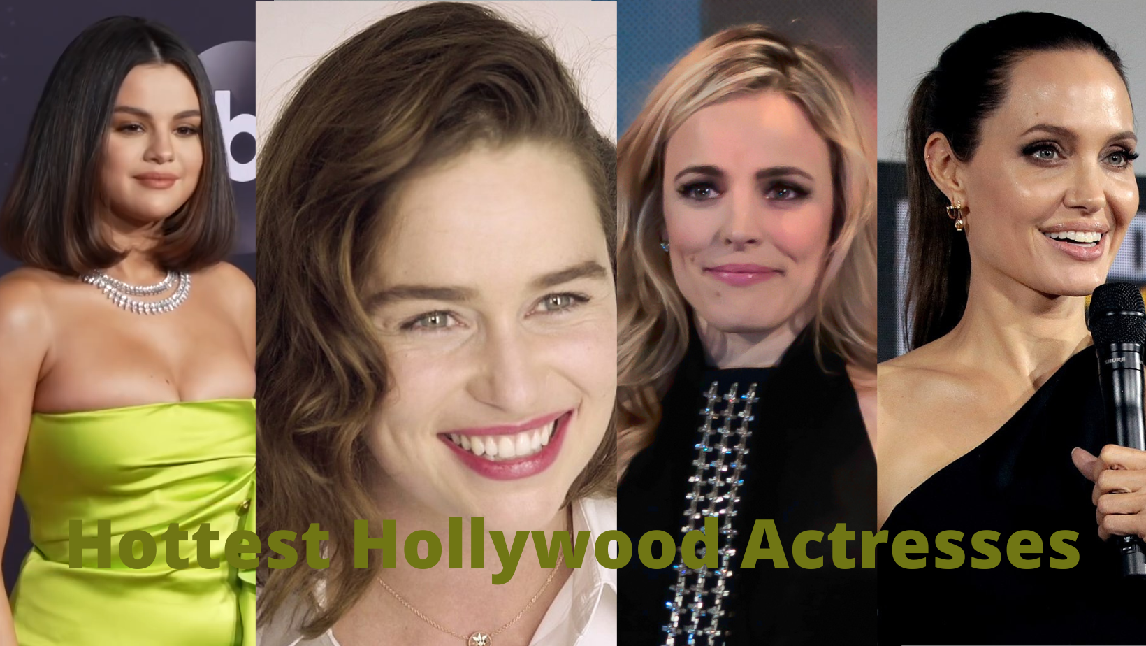 Hottest Hollywood Actresses