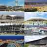 Top 10 International Airport in India