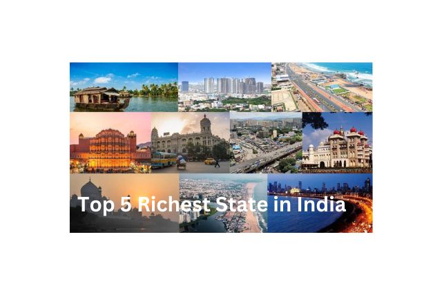 Top 5 Richest State in India