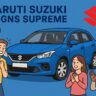 Why Maruti Suzuki Reigns Supreme